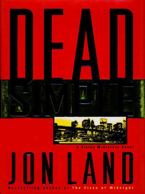 Title details for Dead Simple by Jon Land - Wait list